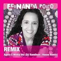 Agora È Minha Vez - Fernanda Porto