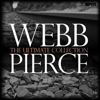 Gotta Travel On - Webb Pierce