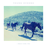 Into the Light - Young Oceans
