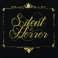 Beware - Silent Horror
