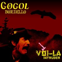Nomadic Chronicle - Gogol Bordello