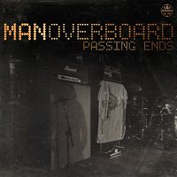 Stood Up - Man Overboard
