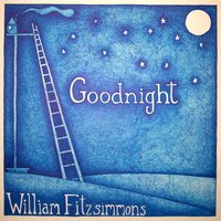 Hold On With My Open Hands - William Fitzsimmons