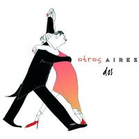 Allerdings Otros Aires - Otros Aires