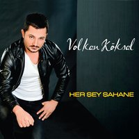 Ölürüm - Cansever, Volkan Köksal
