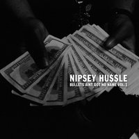 Dre Jackin for Beats - Nipsey Hussle