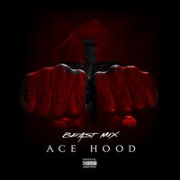 Dat Foreign - Ace Hood
