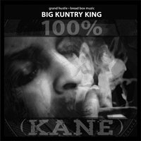Goin' In - Big Kuntry King, Balla