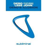 Dero's Illusion - Dero, Leee John