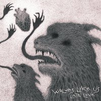 Sin After Sin - Wolves Like Us