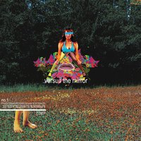 A Softened Suicide - Versus the Mirror