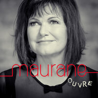 Elle oublie - Maurane, Bernard Lavilliers