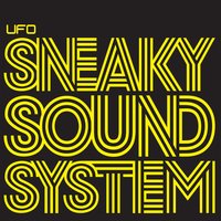 UFO - Sneaky Sound System