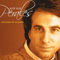 Y Soñará - Jose Luis Perales
