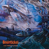 Riding the Comet - Brainticket