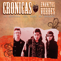 Tequila - Enanitos Verdes