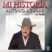 A Los Ángeles Del Cielo - ANTONIO AGUILAR
