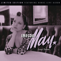 Smokers' Song - Imelda May