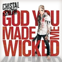 Freak Like Me - Cristal Snow