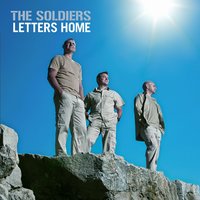 You Raise Me Up - The Soldiers