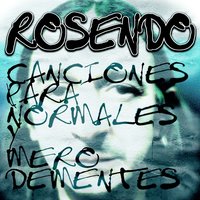 Así nos va - Rosendo