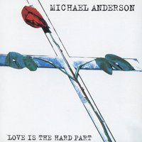 Be Not Afraid - Michael Anderson