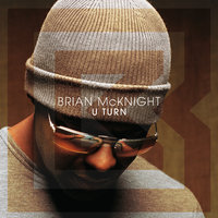 U-Turn - Brian McKnight, Fabolous, Six John