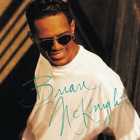 Is The Feeling Gone - Brian McKnight