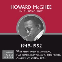 Don't Blame Me (01-17-52) - Howard McGhee