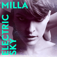Electric Sky - Milla