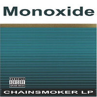 Light it up - Monoxide
