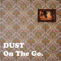 Drifted - Dust