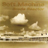 Moon in June - Soft Machine
