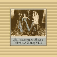 Catherine Parr - Rick Wakeman