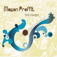 Buffalo - Mason Proffit