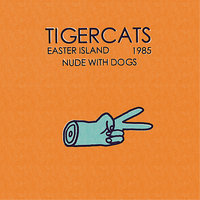 Easter Island - Tigercats