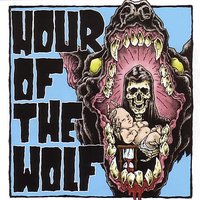 Burn It - Hour of the Wolf