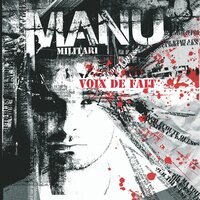 Voix de fait - Manu MIlitari