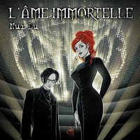 Who I Am - L'âme Immortelle