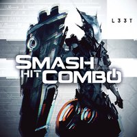 Inclassable - Smash Hit Combo
