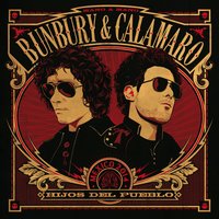 Copa rota - Andrés Calamaro, Bunbury