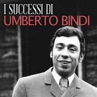 Non Mi Dire Chi Se - Umberto Bindi