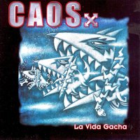 La Pastilla - Caos