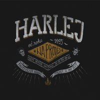 Balada o jedný kulce - Harlej