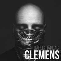 Dårlig hårdag - Clemens