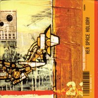 Slow Down Smile - Her Space Holiday