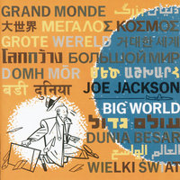 (It's A) Big World - Joe Jackson