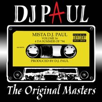 Kickin' in da Door - DJ Paul