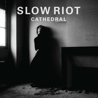 Demons - Slow Riot