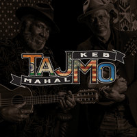 Diving Duck Blues - Taj Mahal, Keb' Mo'
